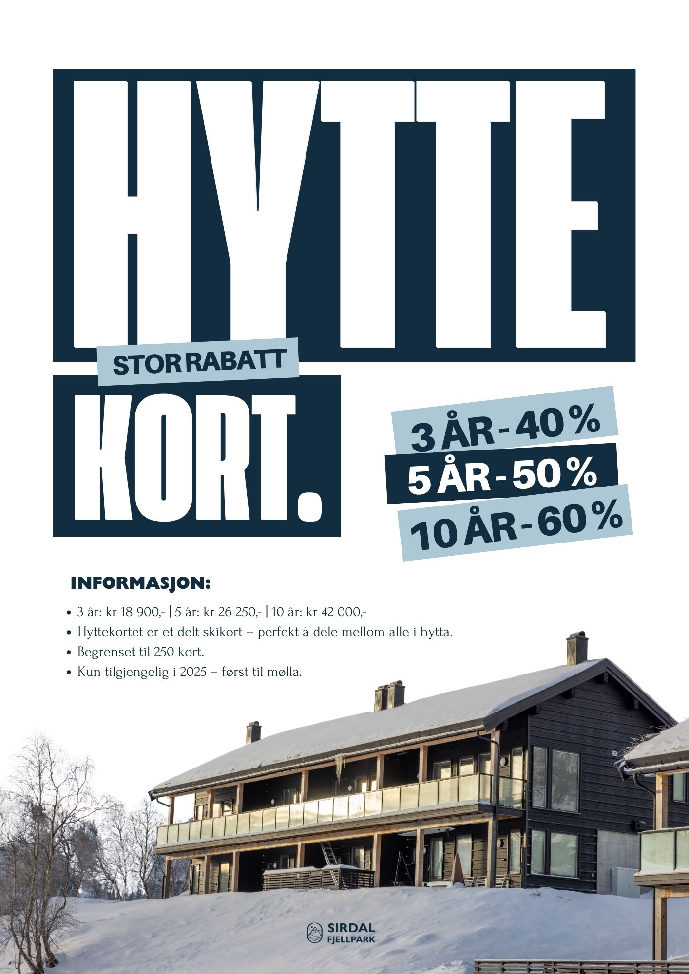 HYTTEKORT med store rabatter for deg som vil sikre sesongkort i flere år framover.